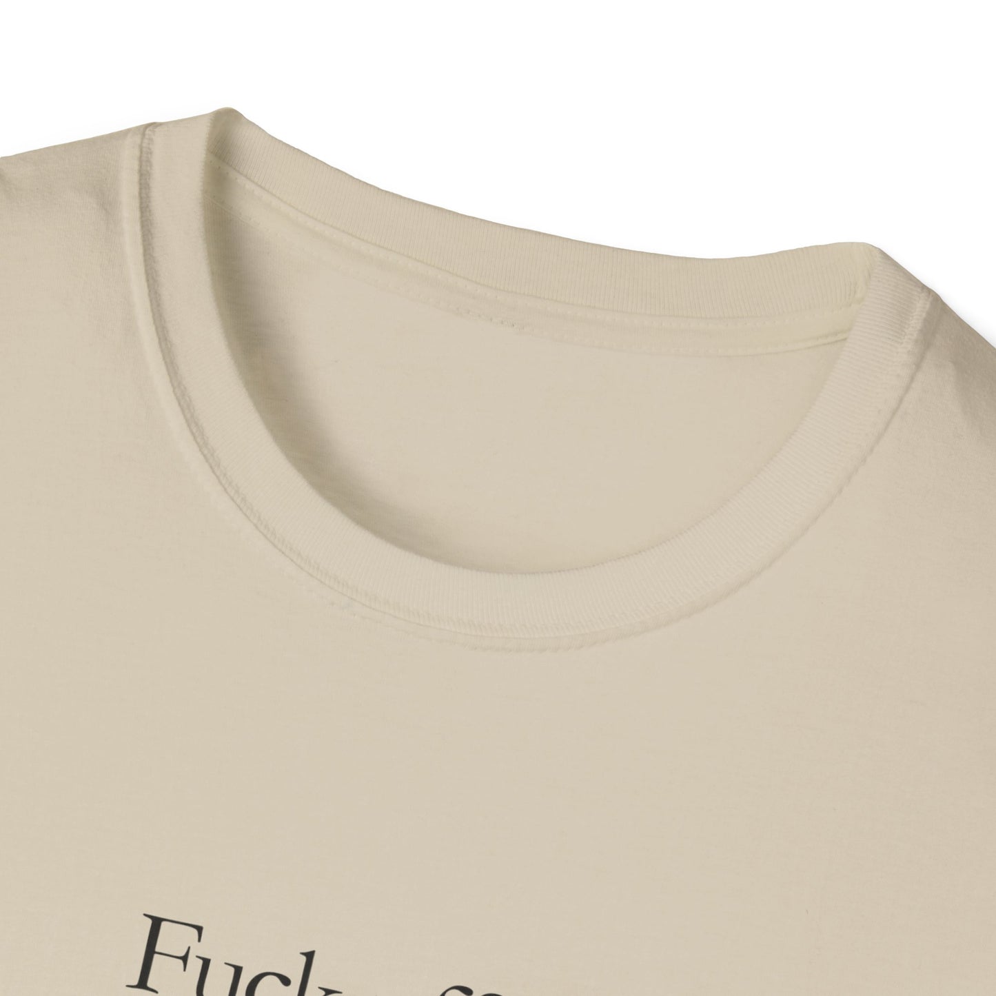 Unisex T-shirt_Fuck off, I mean hi