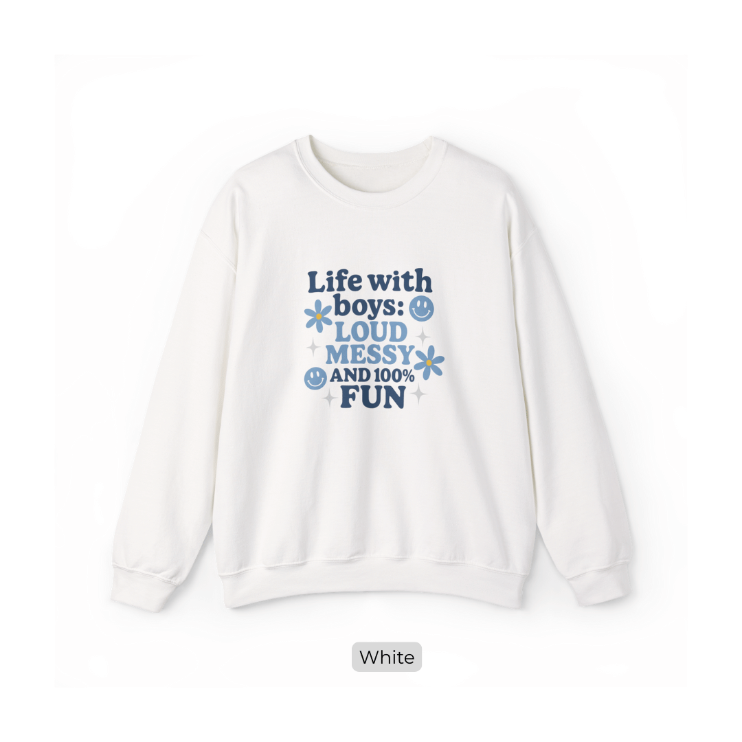 Sweatshirt Life With Boys