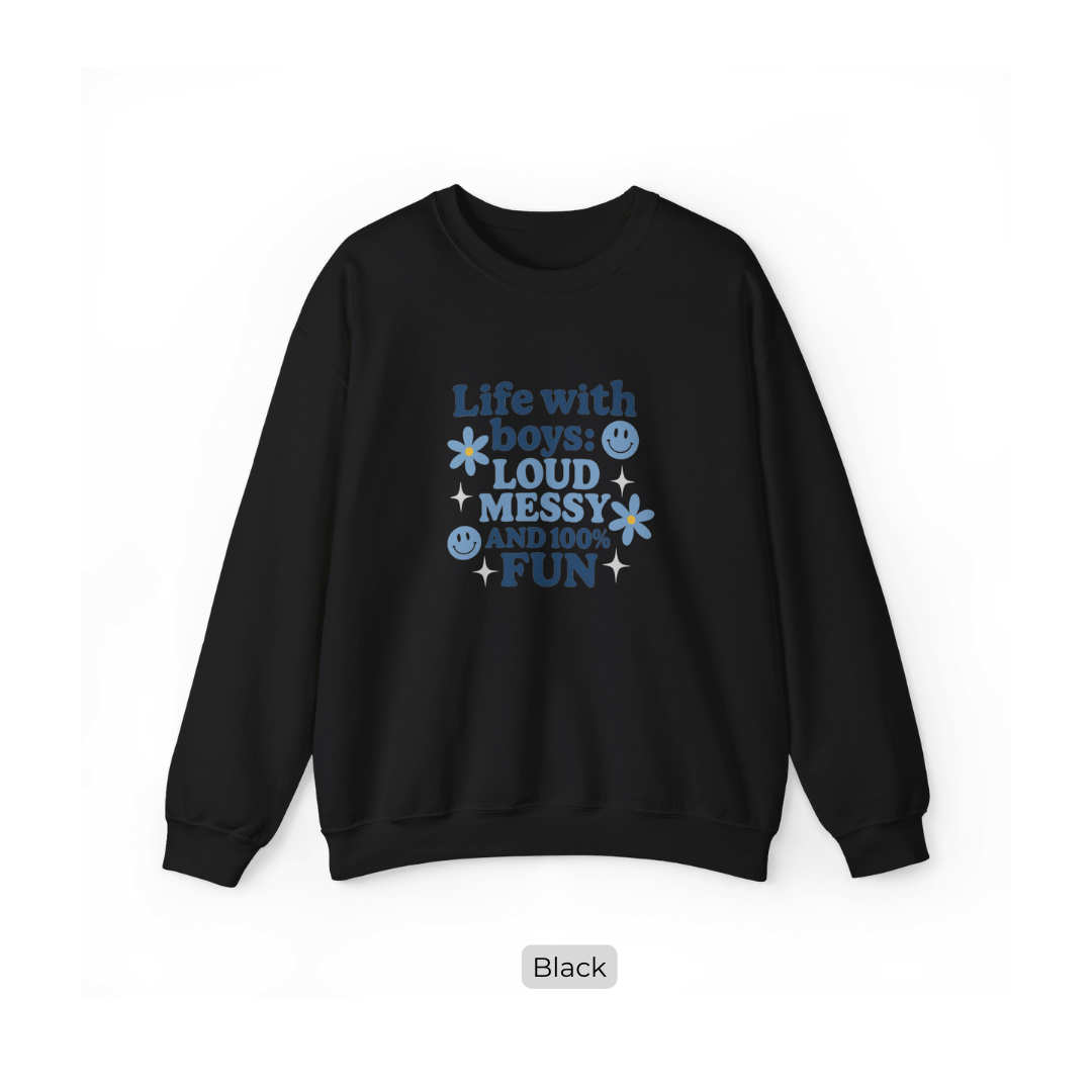 Sweatshirt Life With Boys