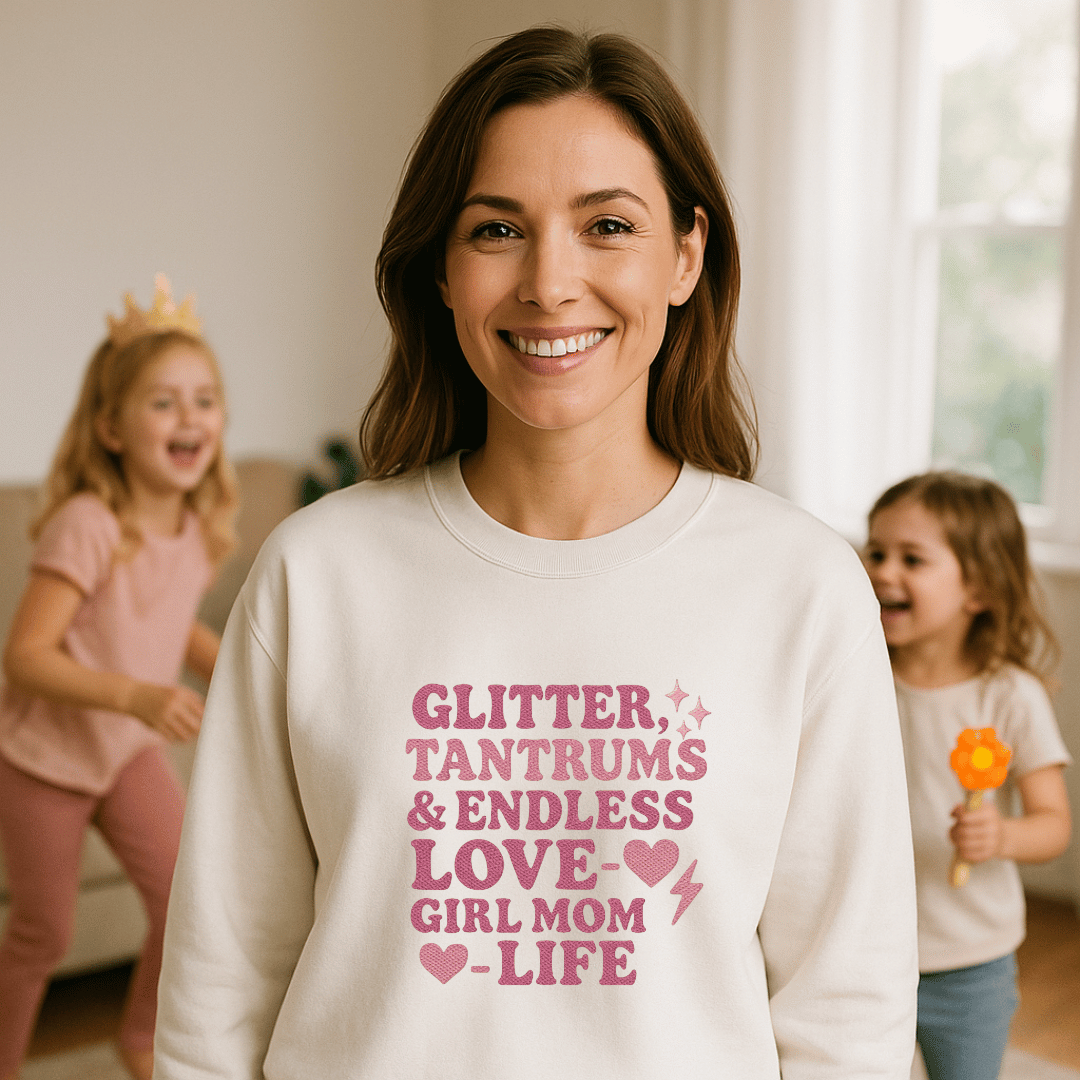 Sweatshirt Girl Mom Life