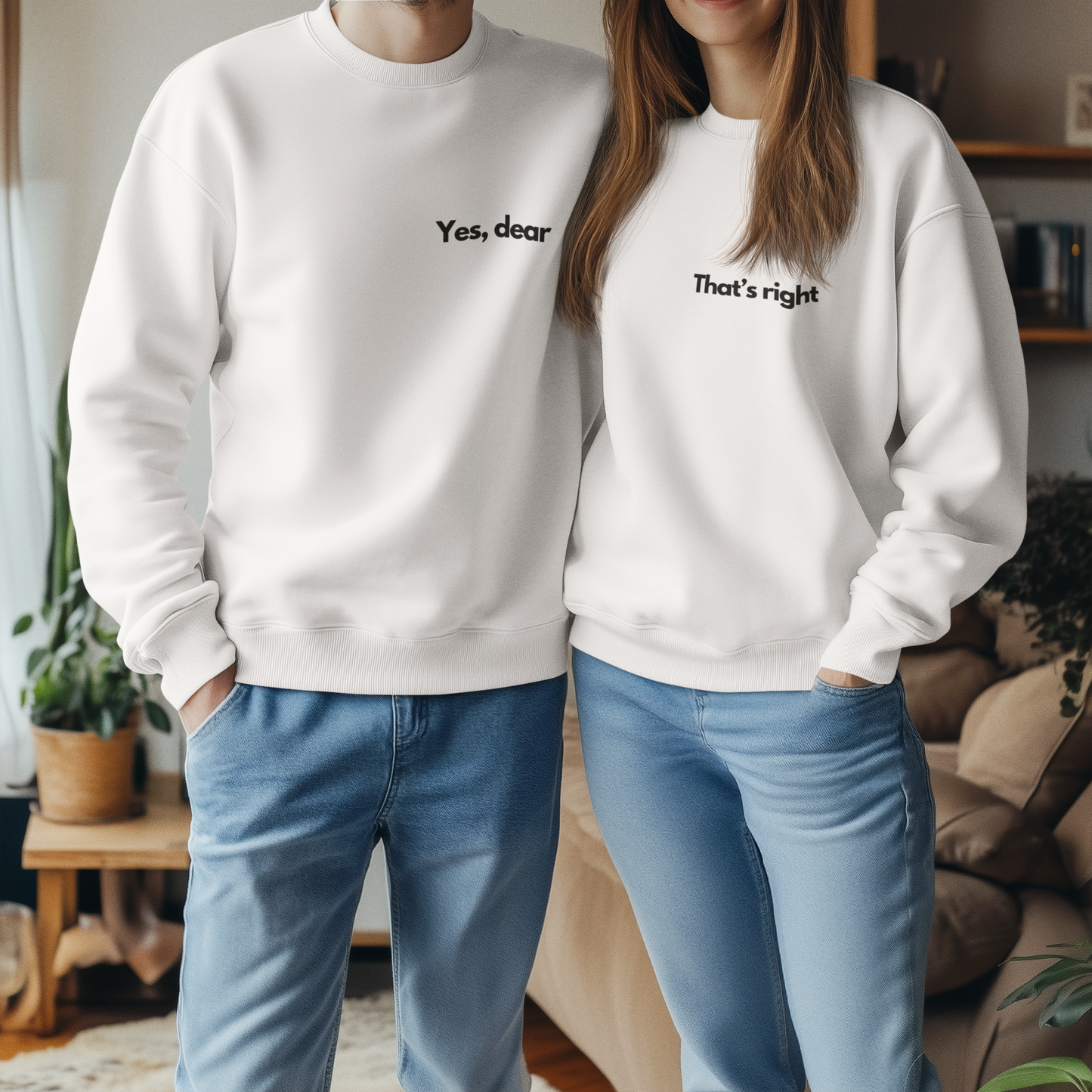 Unisex Sweatshirt - That's right