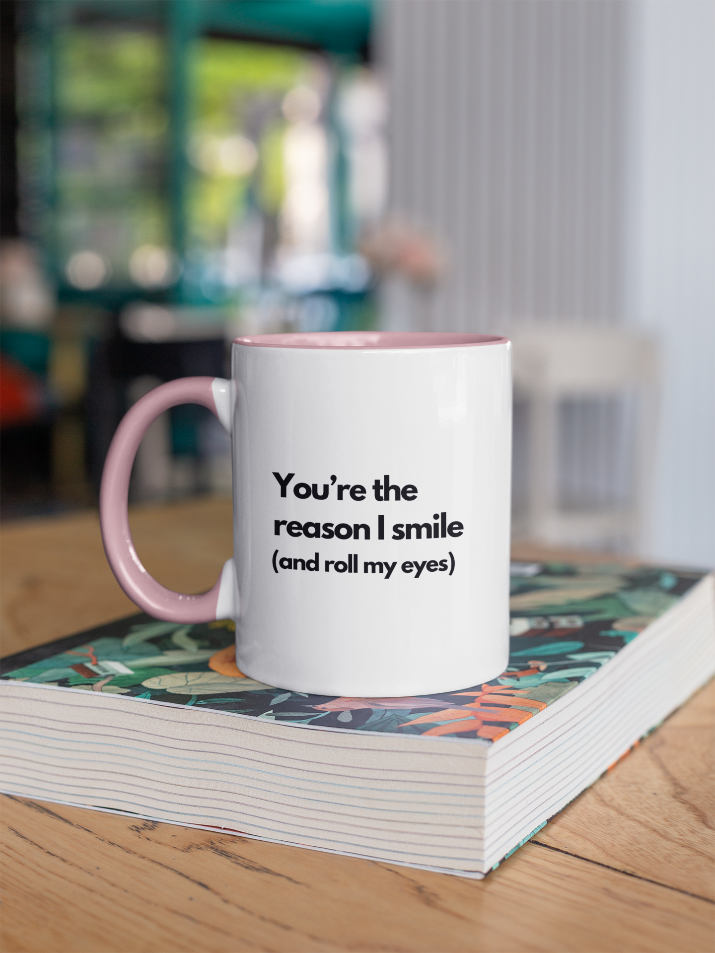 Couple's Mug - You are the reason I smile (and roll my eyes)